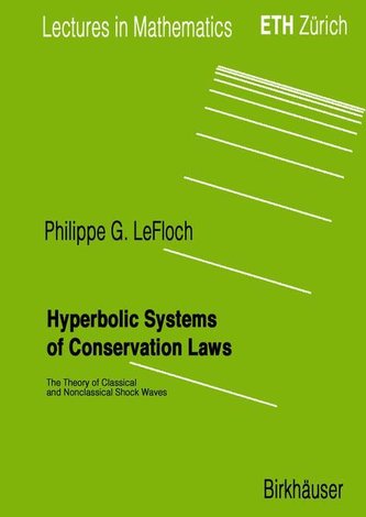 Hyperbolic Systems of Conservation Laws