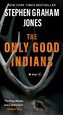 The Only Good Indians