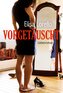Vorgetäuscht: Liebesroman