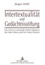 Intertextualität und Gedächtnisstiftung