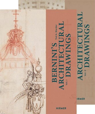 Bernini`s Architectural Drawings - An Extended Edition of Brauer and Wittkower's Catalogue of 1931 Bernini`s Architectural Drawings - An Extended Edition of Brauer and Wittkower's Catalogue of 1931