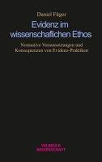 Evidenz im wissenschaftlichen Ethos