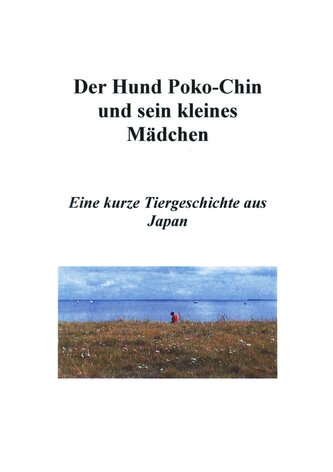 Der Hund Poko-Chin und sein kleines Mädchen