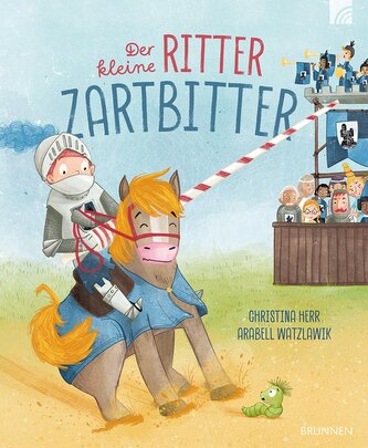 Der kleine Ritter Zartbitter Der kleine Ritter Zartbitter