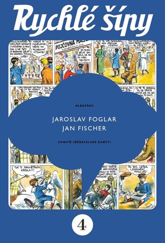 Rychlé šípy - sběratelské vydání - 4. díl