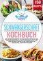 Schwangerschaft Kochbuch