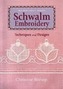 Schwalm Embroidery: Techniques and Designs