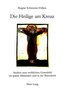 Die Heilige am Kreuz