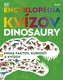 Encyklopédia kvízov: Dinosaury