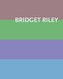 Bridget Riley