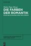Die Farben der Romantik