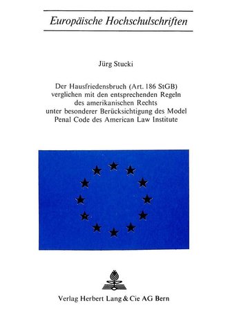 Der Hausfriedensbruch (Art. 186 StGB)