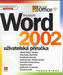 Microsoft Word 2002 Uživatelská příručka
