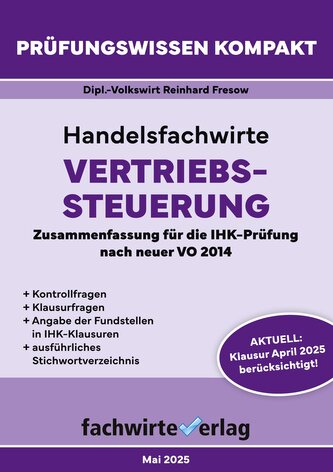 Handelsfachwirte: Vertriebssteuerung Handelsfachwirte: Vertriebssteuerung