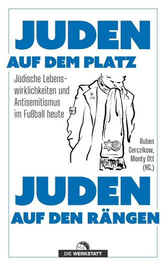 Juden auf dem Platz, Juden auf den Rängen