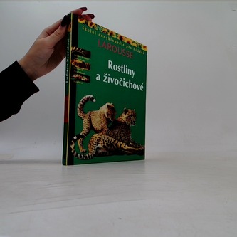 Rostliny a živočichové
