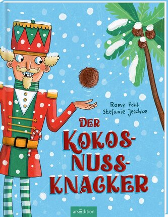 Der Kokosnussknacker Der Kokosnussknacker