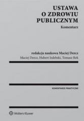 Ustawa o zdrowiu publicznym.Komentarz