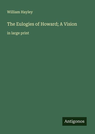 The Eulogies of Howard; A Vision