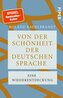 Von der Schönheit der deutschen Sprache