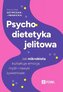 Psychodietetyka jelitowa