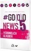 #Go(o)d News 5