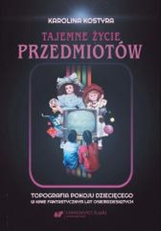 Tajemne życie przedmiotów Tajemne życie przedmiotów