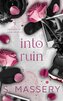 Into Ruin