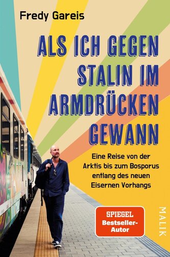 Als ich gegen Stalin im Armdrücken gewann Als ich gegen Stalin im Armdrücken gewann