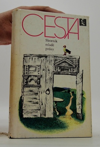 Cesta Sborník mladé prózy