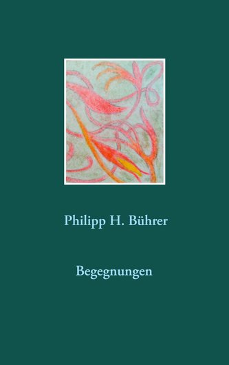 Begegnungen