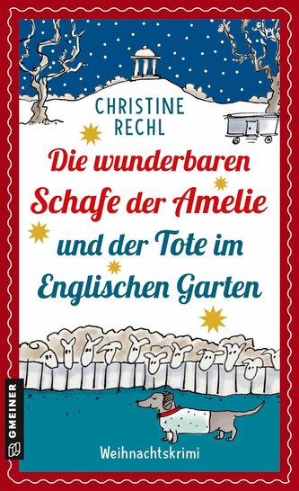 Die wunderbaren Schafe der Amelie und der Tote im Englischen Garten Die wunderbaren Schafe der Amelie und der Tote im Englischen Garten