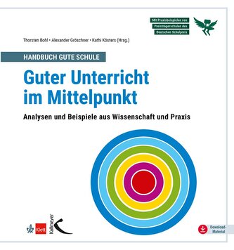 Handbuch Gute Schule: Guter Unterricht im Mittelpunkt