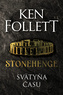 Stonehenge Svätyňa času