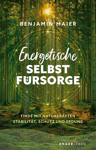 Energetische Selbstfürsorge