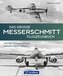Das große Messerschmitt Flugzeugbuch