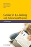 Gender in E-Learning and Educational Games