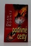 Podivné cesty