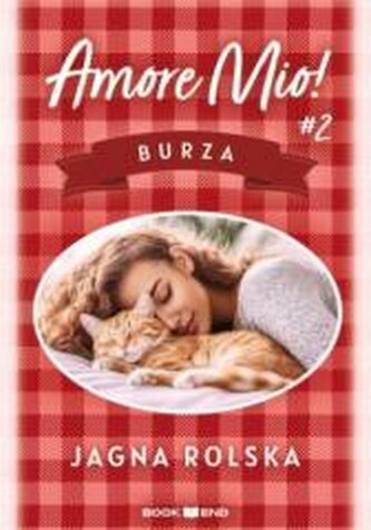 Amore mio! T.2 Burza