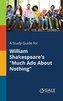 A Study Guide for William Shakespeare's \"Much Ado About Nothing\"