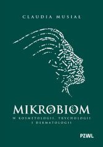 Mikrobiom w kosmetologii, trychologii...