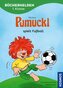 Pumuckl, Bücherhelden 1. Klasse, Pumuckl spielt Fußball