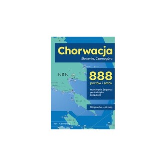 Chorwacja, Słowenia, Czarnogóra 888 portów i zatok Chorwacja, Słowenia, Czarnogóra 888 portów i zatok