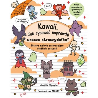Jak rysować naprawdę urocze straszydełka? Kawaii