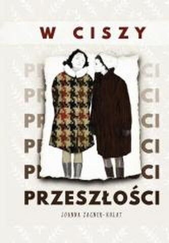 W ciszy przeszłości W ciszy przeszłości