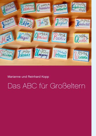 Das ABC für Großeltern Das ABC für Großeltern