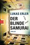 Der blinde Samurai