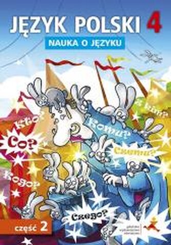 Język Polski SP Nauka O Języku 4/2 ćw. NPP Język Polski SP Nauka O Języku 4/2 ćw. NPP