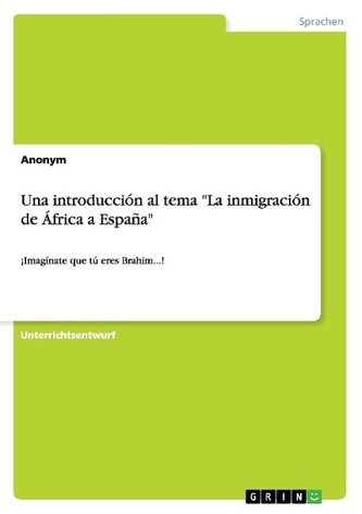 Una introducción al tema \"La inmigración de África a España\"