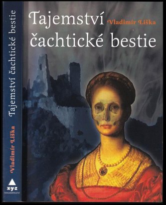Tajemství čachtické bestie - KMa